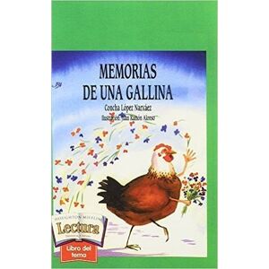 Concha López Narváez - GEBRAUCHT Memorias de una gallina (Literatura Infantil (6-11 Años) - El Duende Verde) - Preis vom 09.06.2024 04:52:59 h