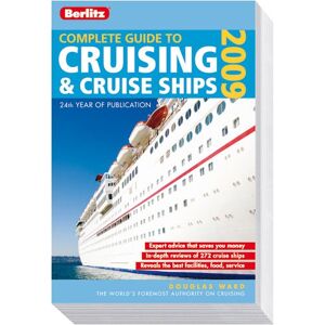 Douglas Ward - GEBRAUCHT Berlitz Complete Guide to Cruising & Cruise Ships 2009: Expert advice that saves you money. In-depth reviews of 280 cruise ships. Reveals the best facilities, food, service - Preis vom 19.05.2024 04:53:53 h