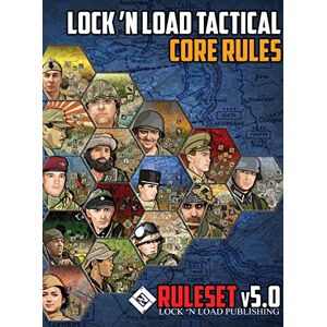 David Heath - Lock 'n Load Tactical Core Rules v5.0