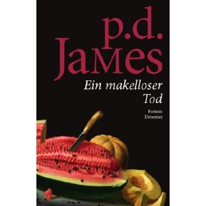 James, P. D. - GEBRAUCHT Ein makelloser Tod: Roman - Preis vom 14.05.2024 04:49:28 h