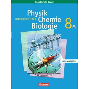 Martin Düring - GEBRAUCHT Natur und Technik - Physik/Chemie/Biologie - Hauptschule Bayern: 8. Jahrgangsstufe - Schülerbuch: Für M-Klassen - Preis vom 17.05.2024 04:53:12 h