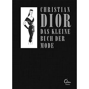 Christian Dior - GEBRAUCHT Das kleine Buch der Mode (Mit einem Vorwort von Melissa Drier) - Preis vom 20.05.2024 04:51:15 h