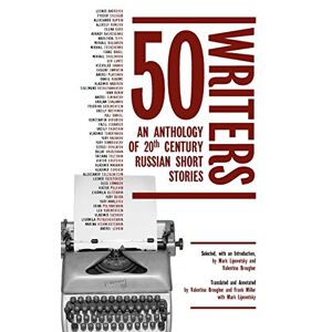 - 50 Writers: An Anthology of 20th Century Russian Short Stories (Cultural Syllabus)