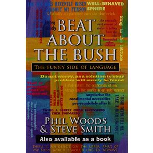 Phil Woods - GEBRAUCHT Beat About the Bush: the Funny Side of Language - Preis vom 19.05.2024 04:53:53 h