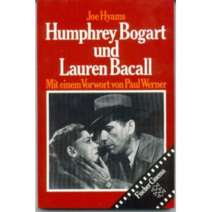 Joe Hyams - GEBRAUCHT Humphrey Bogart und Lauren Bacall. - Preis vom 17.05.2024 04:53:12 h