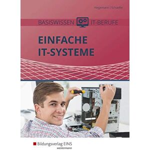 Klaus Hegemann - GEBRAUCHT Basiswissen IT-Berufe: Einfache IT-Systeme: Schülerband - Preis vom 12.05.2024 04:50:34 h