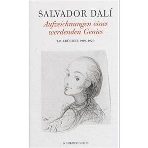 Salvador Dali - GEBRAUCHT Aufzeichnungen eines werdenden Genies. Tagebücher 1919-1920. - Preis vom 01.06.2024 05:04:23 h