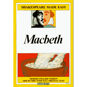 William Shakespeare - GEBRAUCHT Macbeth: Modern English Version Side-By-Side with Full Original Text (Shakespeare Made Easy) - Preis vom h