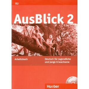 Anni Fischer-Mitziviris - GEBRAUCHT AusBlick 2: Deutsch für Jugendliche und junge Erwachsene.Deutsch als Fremdsprache / Arbeitsbuch mit integrierter Audio-CD - Preis vom h