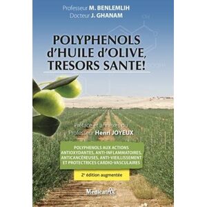 Mohammed BENLEMLIH (Pr) - GEBRAUCHT Polyphénols d'huile d'olive, trésors santé ! - Preis vom h