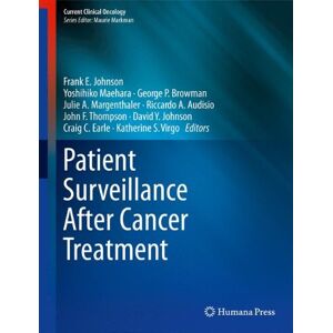 Johnson, Frank E. - Patient Surveillance After Cancer Treatment (Current Clinical Oncology)