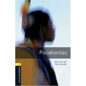 Tim Vicary - GEBRAUCHT 6. Schuljahr, Stufe 2 - Pocahontas - Neubearbeitung: Reader - Stage 1: 400 Headwords (Oxford Bookworms ELT) - Preis vom 17.05.2024 04:53:12 h
