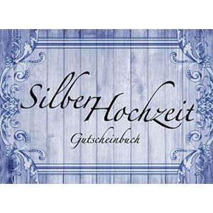 Mein Hochzeit-Gutscheinbuch - GEBRAUCHT Gutscheinbuch zur Silber Hochzeit: 12 Gutscheine zum selbst ausfüllen I herrausschneidbar I 1 Jahr Freude schenken I das etwas andere Geschenk zur ... Hochzeitsgesellschaft I im edlem Design - Preis vom h