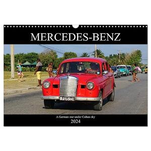 Loewis of Menar, Henning von - MERCEDES-BENZ (Wall Calendar 2024 DIN A3 landscape), CALVENDO 12 Month Wall Calendar: A German star under Cuban sky