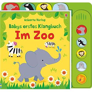 Fiona Watt - GEBRAUCHT Babys erstes Klangbuch: Im Zoo: ab 10 Monaten - Preis vom 17.05.2024 04:53:12 h