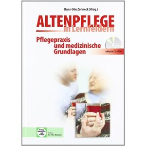 Hans-Udo Zenneck - GEBRAUCHT Altenpflege in Lernfeldern. Pflegepraxis und medizinische Grundlagen: Mit Planungsbeispielen - Preis vom 17.05.2024 04:53:12 h