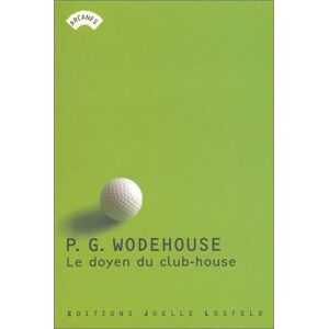 Wodehouse, P. G. - GEBRAUCHT Le doyen du club-house : Histoires de golf - Preis vom 28.05.2024 04:54:29 h