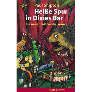 Paul Shipton - GEBRAUCHT Heisse Spur in Dixies Bar: Ein neuer Fall für die Wanze - Preis vom 15.05.2024 04:53:38 h