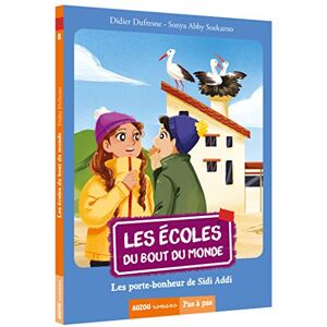 GEBRAUCHT Les écoles du bout du monde, Tome 8 : Les porte-bonheurs de Sidi Addi - Preis vom h