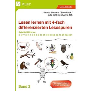 S. Blomann - Lesen lernen mit 4-fach differenzierten Lesespuren: Arbeitsblätter zu u, w, v, x, y, z, c, ä, ü, ö, ie, ß, ch, eu, st, sp, qu, ck, tz, pf, ng, sch (1. Klasse) (Lesespurgeschichten Grundschule)