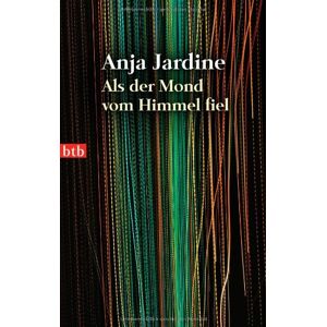 Anja Jardine - GEBRAUCHT Als der Mond vom Himmel fiel - Preis vom h