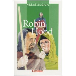 Macfarlane, John Michael - GEBRAUCHT Cornelsen English Library - Fiction: 7. Schuljahr, Stufe 3 - Robin Hood: Textheft - Preis vom h