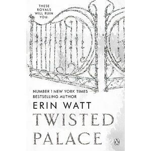 Erin Watt - Twisted Palace: The sizzling third instalment in The Royals series by the New York Times bestseller