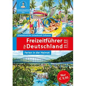 Unterwegs Verlag GmbH - GEBRAUCHT Der neue große Freizeitführer für Deutschland 2021/2022: Zeit für Familie - Spaß für alle - Preis vom 14.05.2024 04:49:28 h