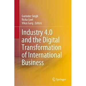 Richa Goel - GEBRAUCHT Industry 4.0 and the Digital Transformation of International Business - Preis vom h