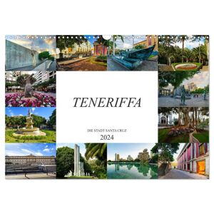 Teneriffa - Die Stadt Santa Cruz (Wandkalender 2024 Din A3 Quer) Calvendo Monatskalender