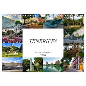 Teneriffa - Die Stadt Santa Cruz (Wandkalender 2024 Din A4 Quer) Calvendo Monatskalender
