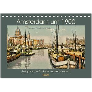 Amsterdam Um 1900 (Tischkalender 2024 Din A5 Quer) Calvendo Monatskalender