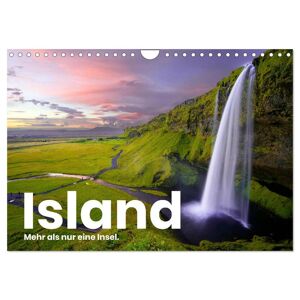 Island - Mehr Als Nur Eine Insel. (Wandkalender 2024 Din A4 Quer) Calvendo Monatskalender