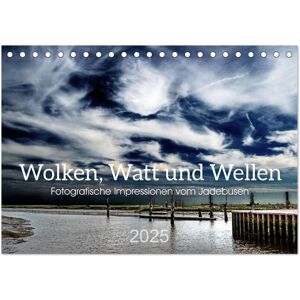 Wolken Watt Und Wellen. Fotografische Impressionen Vom Jadebusen. (Tischkalender 2025 Din A5 Quer) Calvendo Monatskalender