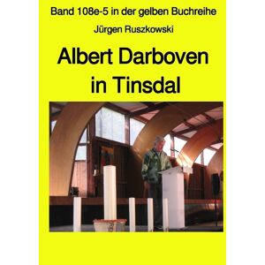 Test orbisana.de Albert Darboven in Tinsdal - Band 108e-5 in der gelben Buchreihe bei Jürgen Ruszkowski - Jürgen Ruszkowski, Kartoniert (TB)