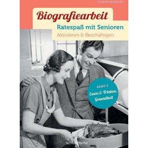 Test orbisana.de Biografiearbeit - Ratespaß mit Senioren - Essen & Trinken, Gesundheit.Bd.3 - Susann Winkler, Kartoniert (TB)