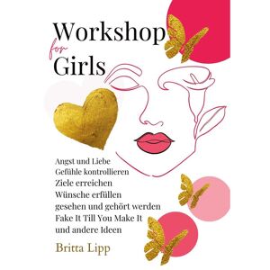 Balance Guard Workshop for Girls - Ein Buch fürs Leben für Mädchen zwischen 12 und 16 Jahren