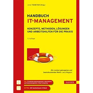 Handbuch It-Management: Konzepte Methoden Lösungen Und Arbeitshilfen Für Die Praxis [Gebundene Ausgabe] [2013] Tiemeyer Ernst