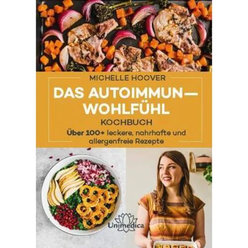 Narayana Das Autoimmun-Wohlfühl-Kochbuch – Michelle Hoover, Gebunden