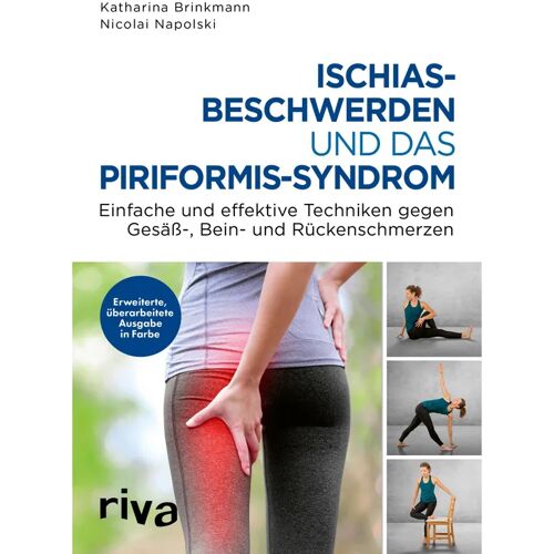 riva Verlag Ischiasbeschwerden Und Das Piriformis-Syndrom – Nicolai Napolski, Katharina Brinkmann, Kartoniert (TB)