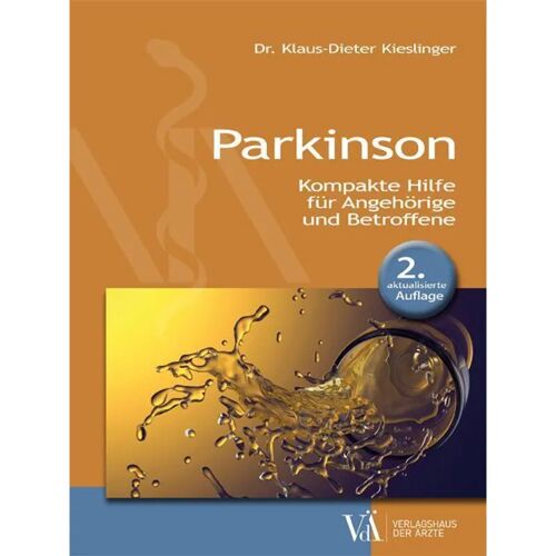 VERLAGSHAUS DER ÄRZTE Parkinson – Klaus-Dieter Kieslinger, Kartoniert (TB)