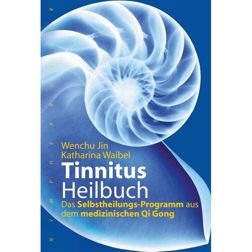 Nymphenburger Franckh-Kosmos Tinnitus-Heilbuch – Wenchu Jin, Katharina Waibel, Kartoniert (TB)