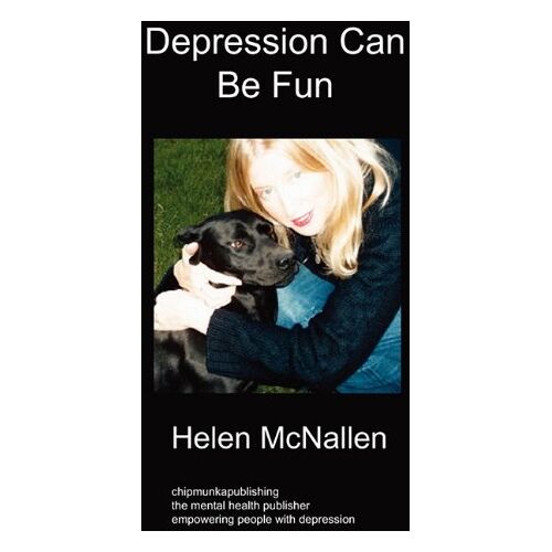 Helen McNallen – Depression Can Be Fun