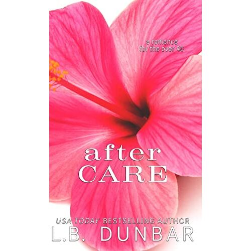 Dunbar, L. B. – After Care
