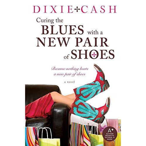 Dixie Cash – Curing the Blues with a New Pair of Shoes (Domestic Equalizers, 5)