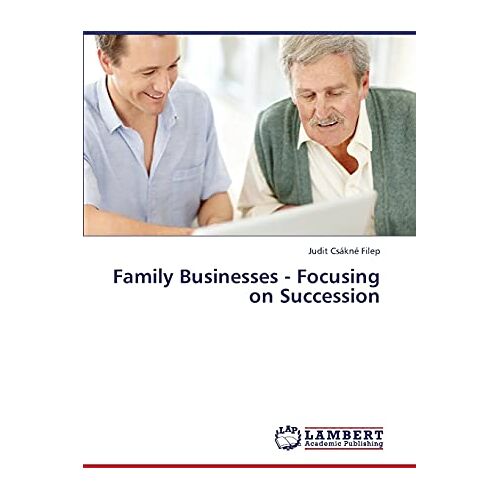 Judit Csákné Filep – Family Businesses – Focusing on Succession