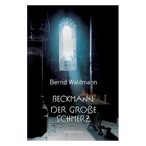 Bernd Waldmann – GEBRAUCHT Beckmann: Der große Schmerz – Preis vom 08.01.2024 05:55:10 h