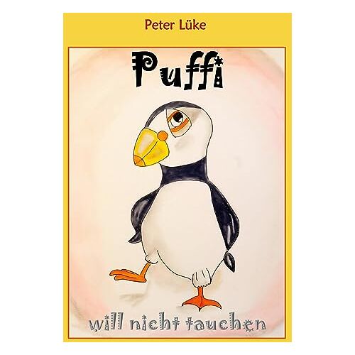 Peter Lüke – Puffi will nicht tauchen