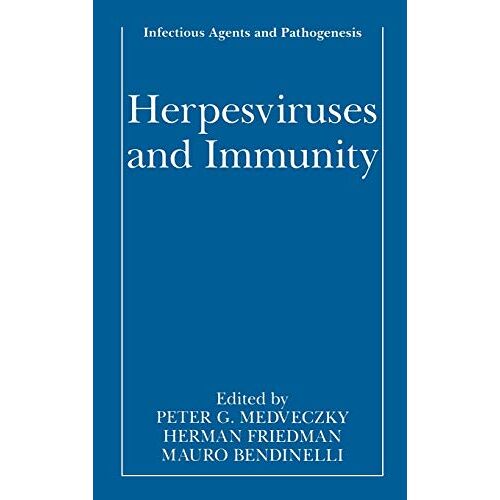 Medveczky, Peter G. – Herpesviruses and Immunity (Infectious Agents and Pathogenesis)