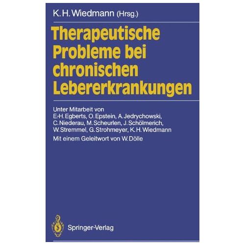 Karl-Hermann Wiedmann – Therapeutische Probleme bei chronischen Lebererkrankungen